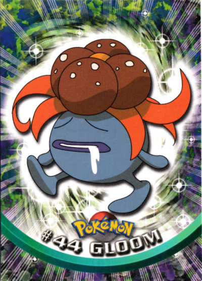 #44 Gloom Topps Pokemon Card